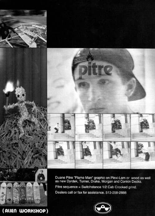 Duane Pitre, Alien Workshop (1993)